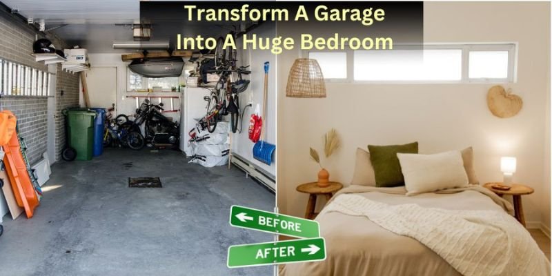 Transform A Garage Into A Huge Bedroom You'll Love