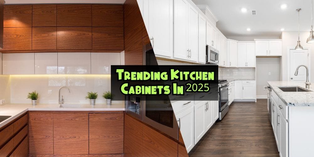 Trending Kitchen Cabinets In 2025